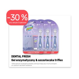 - 30% PRZY ZAKUPIE 3 - Dental Fresh Gel enzymatyczny & szczoteczka triflex